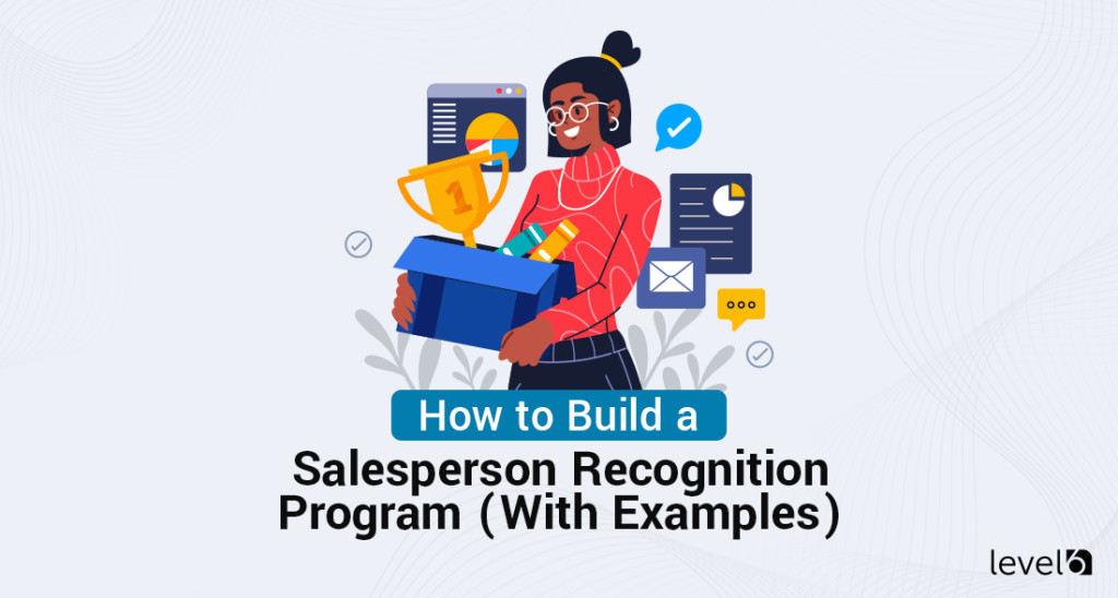 Building a Salesperson Recognition Program