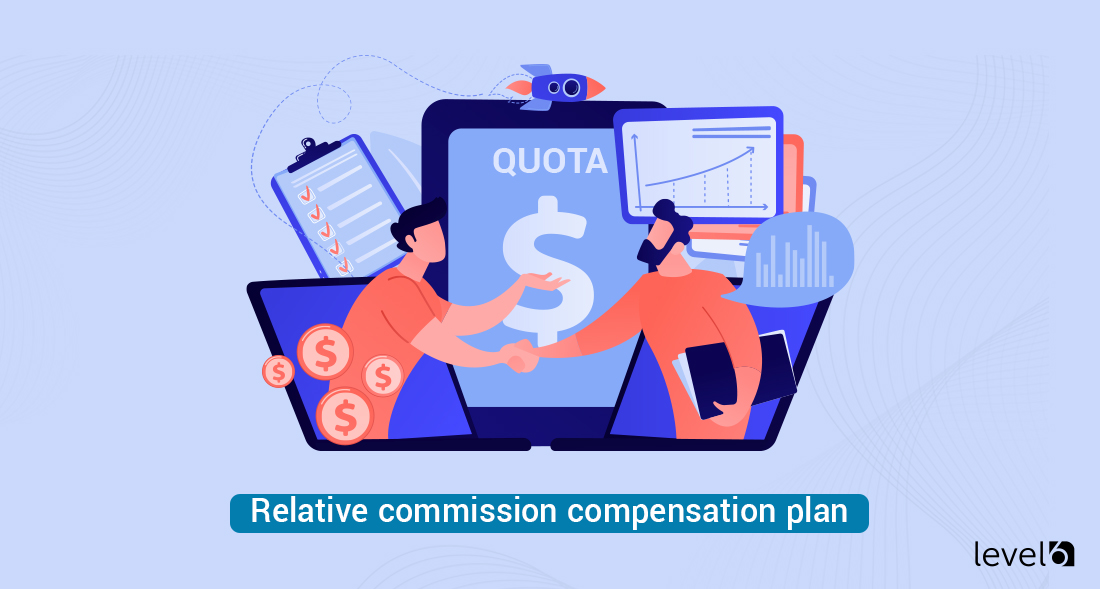 Relative Commission Compensation Plan