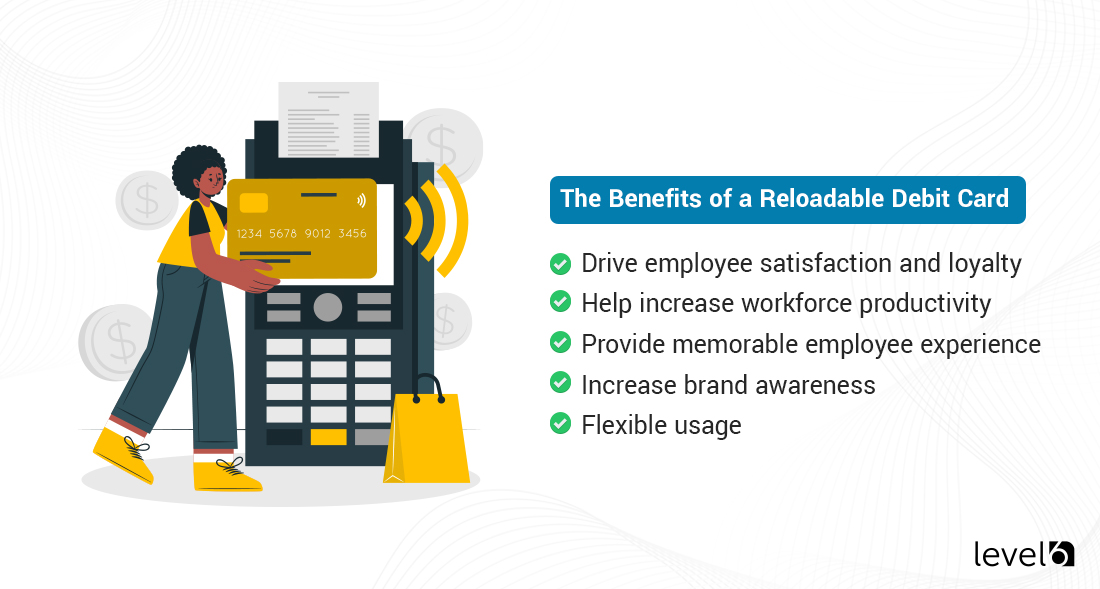 Reloadable Debit Card Benefits