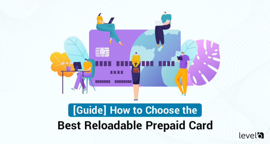 Choosing a Reloadable Prepaid Card