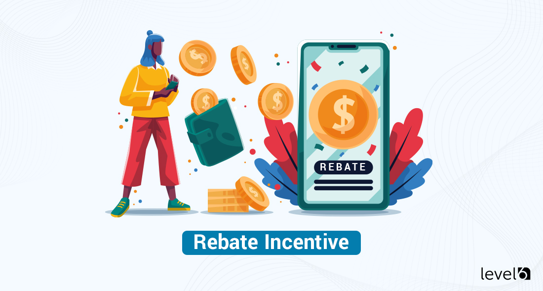 A Rebate Incentive