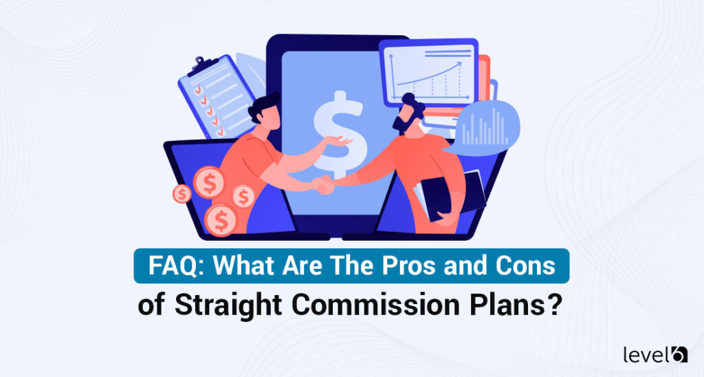 A Straight Commission Plan