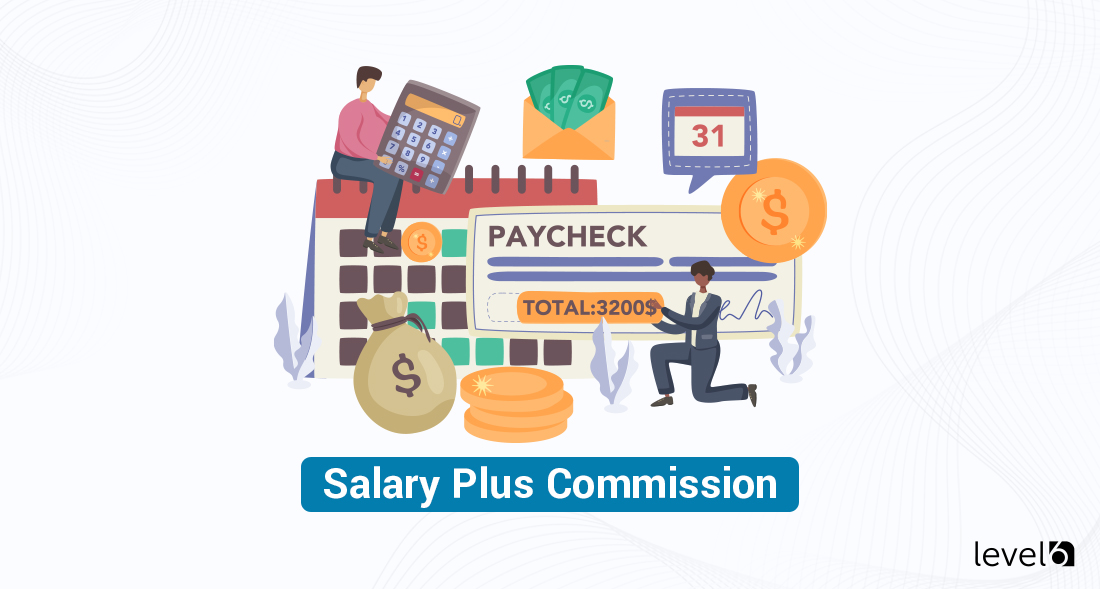 Salary Plus Commission