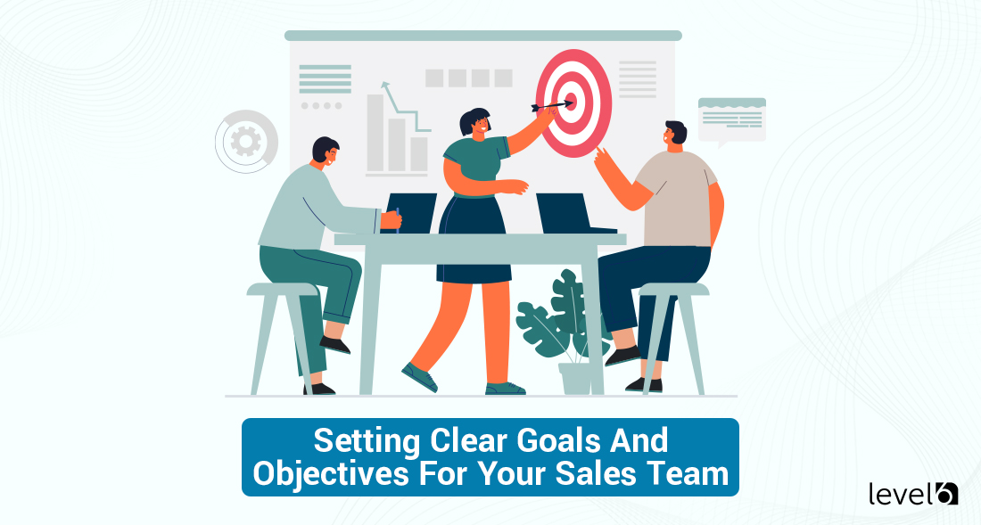 Setting Clear Goals and Objectives