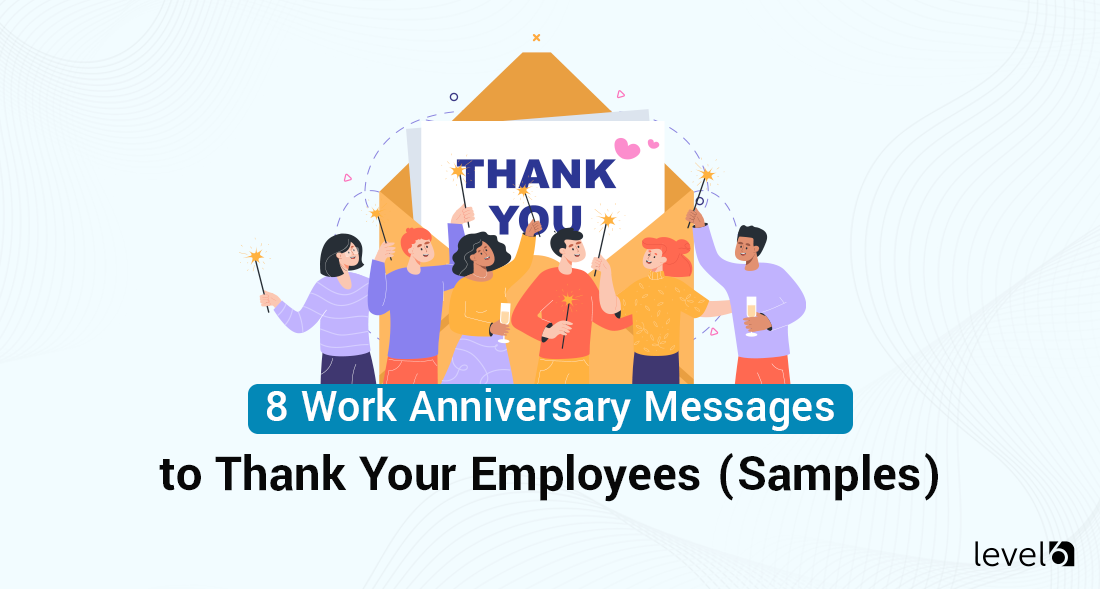 8 Work Anniversary Messages to Thank Your Employees (Samples)